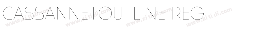 CassannetOutline Reg字体转换 CassannetOutline Reg字体转换